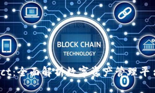 ImToken与BEContract：全面解析数字资产管理平台的智能合约解决方案